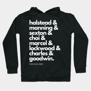 Chicago Med Squad Goals (White Text) Hoodie